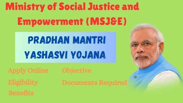 PM Yashasvi Yojana