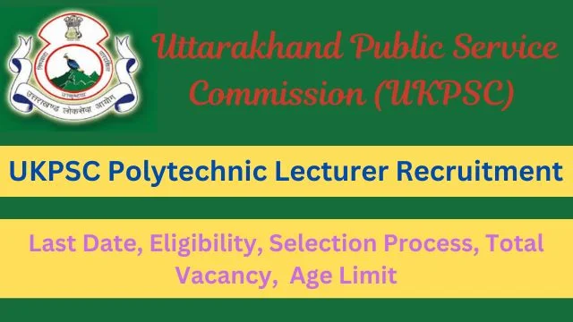 UKPSC Polytechnic Lecturer Recruitment