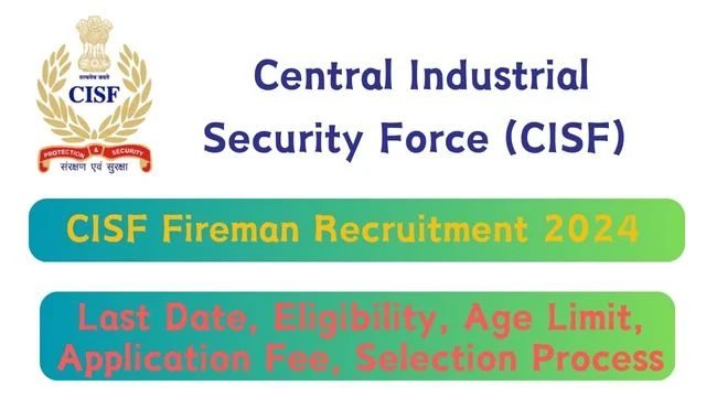 CISF Fireman Recruitment 2024