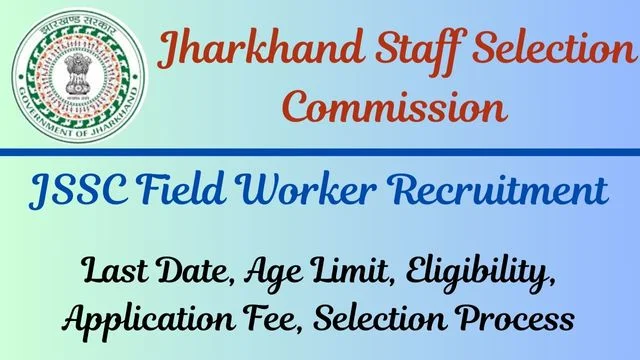 JSSC Field Worker Recruitment