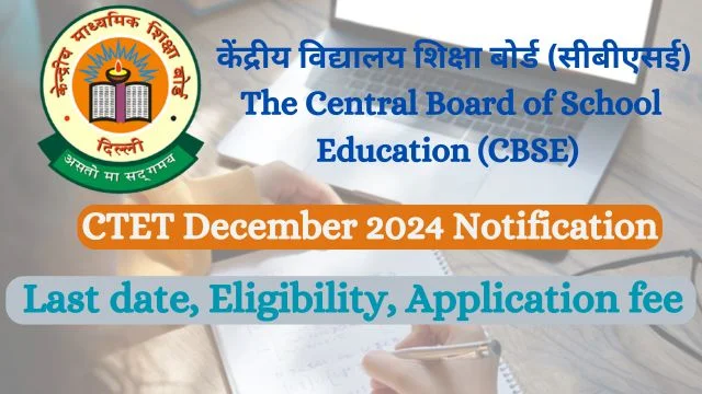 CTET December 2024 Notification