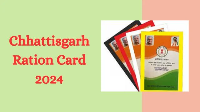 Chhattisgarh Ration Card 2024