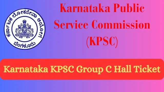 Karnataka KPSC Group C Hall Ticket 