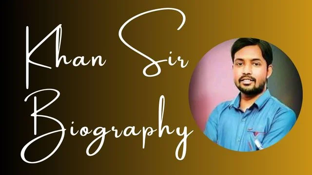 Khan Sir Biography