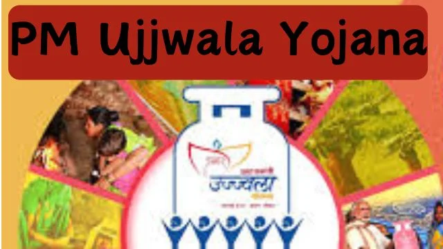 PM Ujjwala Yojana