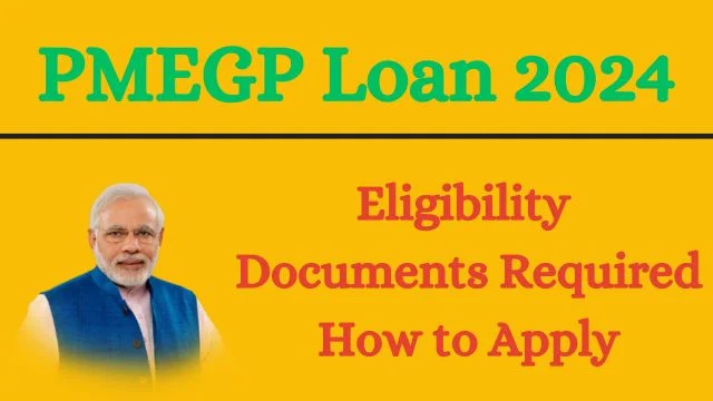 PMEGP Loan 2024