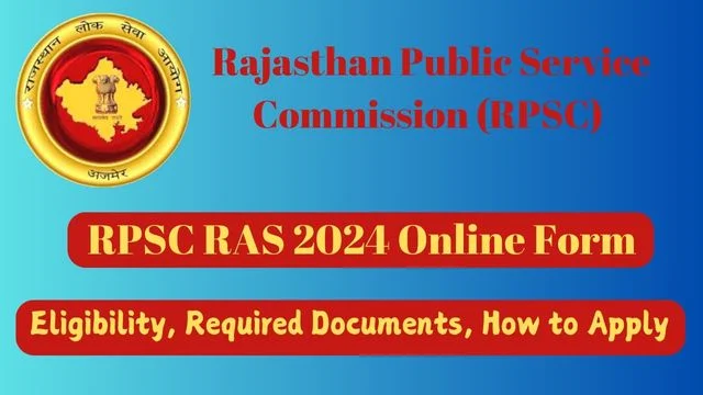 RPSC RAS 2024 Online Form