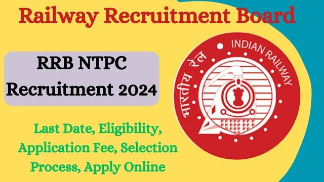 RRB NTPC Recruitment 2024