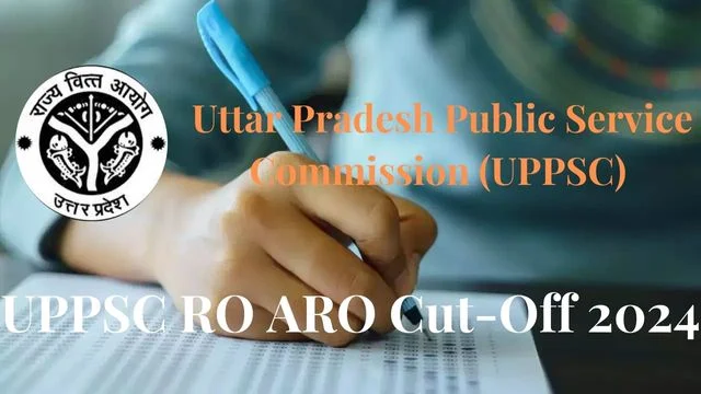 UPPSC RO ARO Cut-Off 2024