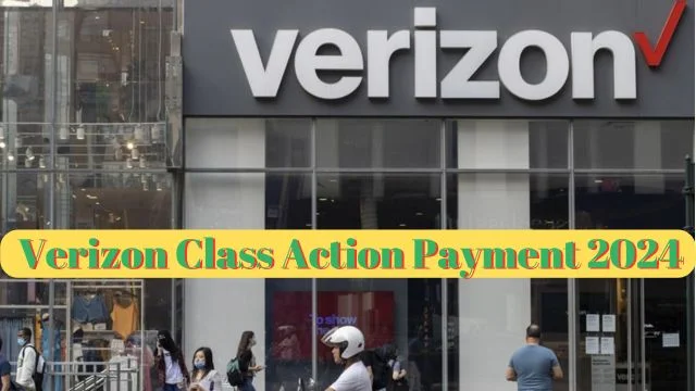 Verizon Class Action Payment 2024