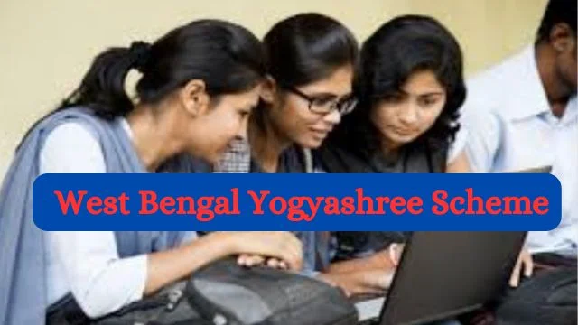 West Bengal Yogyashree Scheme