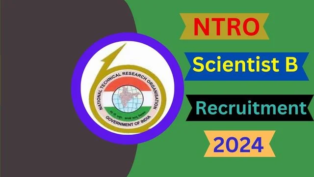 NTRO Scientist B Recruitment 2024 