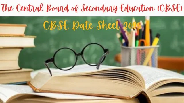 CBSE Date Sheet 2025