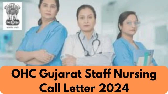 COH Gujarat Staff Nurse Call Letter 2024 