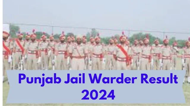 Punjab Jail Warder Result 2024