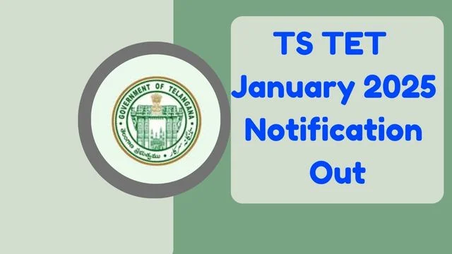 TS TET January 2025 Notification 