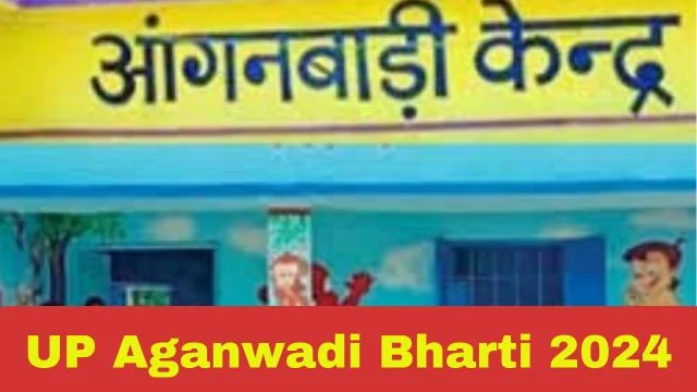 UP Aganwadi Bharti 2024