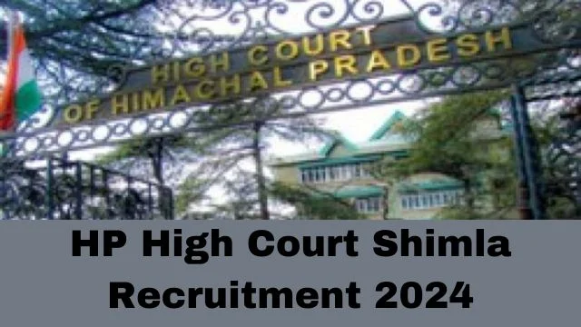 HP High Court Shimla Recruitment 2024